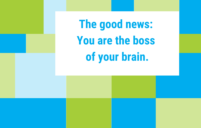 How can we help our brain let go of its change-aversion – so that we can change ourselves and our life?