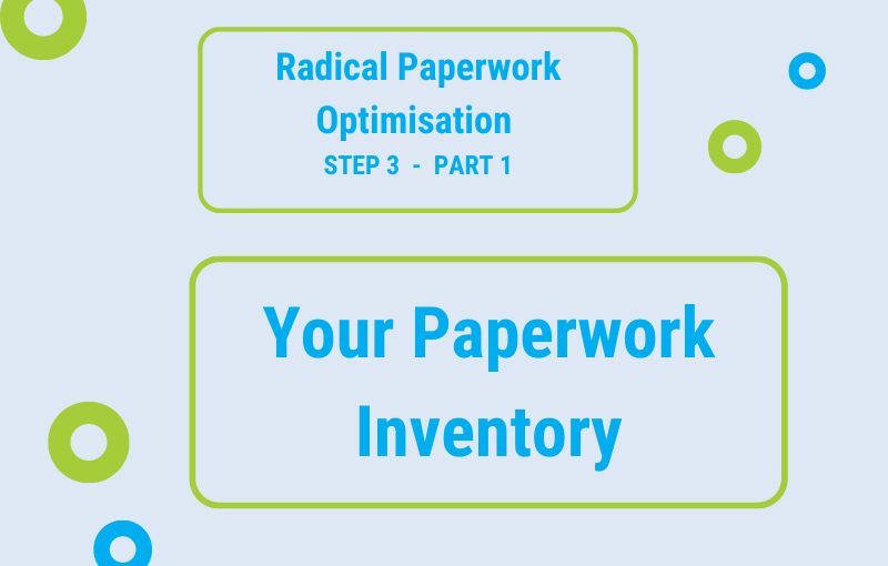 The Paperwork Inventory – and why you need it