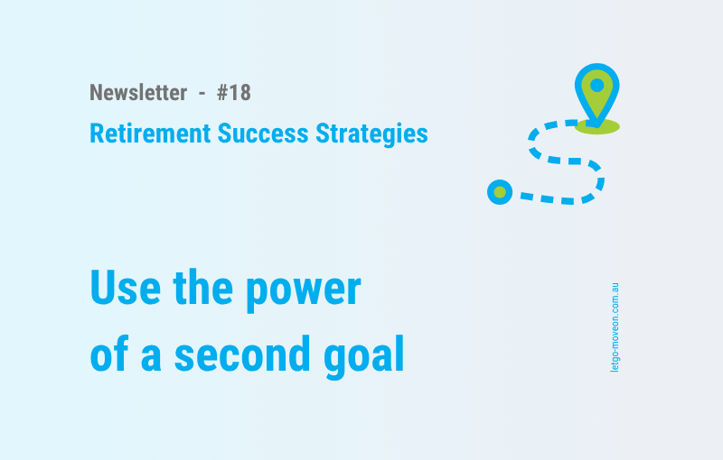 Enjoy a fulfilling retirement: Strengthen motivation with second goals