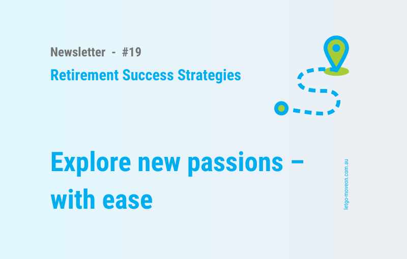 5 steps to explore new interests in retirement